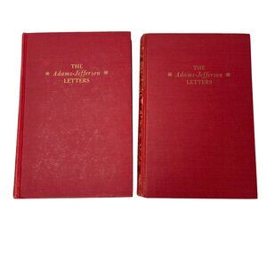 The Adams-Jefferson Letters: The Complete Correspondence Two Volumes Set 1959